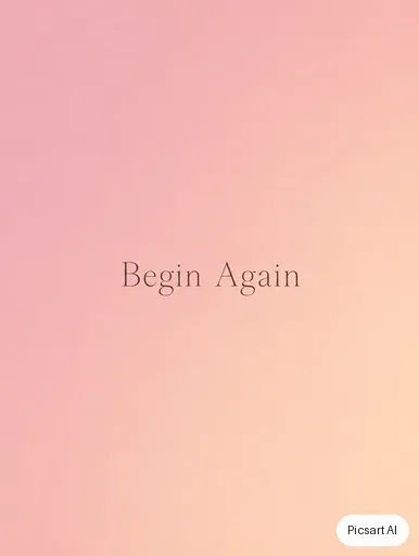 GPT Image 2.5 Sunburst: Minimal quote card, the phrase "Begin Again" centred in a thin serif on a soft gradient of dusty pink and peach, nothing else