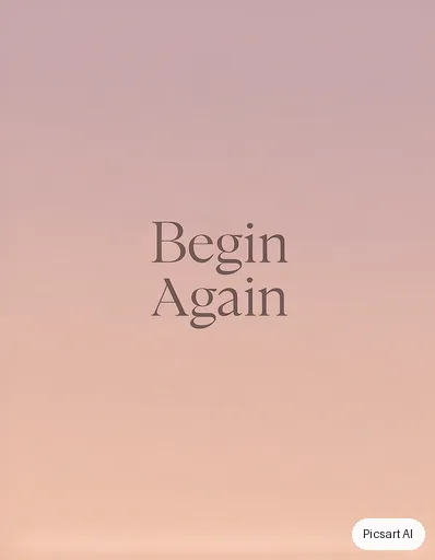 Hunyuan V3: Minimal quote card, the phrase "Begin Again" centred in a thin serif on a soft gradient of dusty pink and peach, nothing else