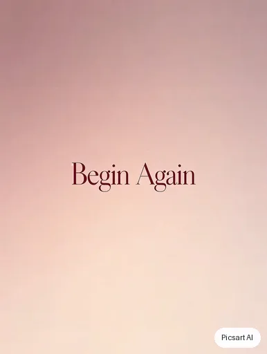 Kling 3.0 Image: Minimal quote card, the phrase "Begin Again" centred in a thin serif on a soft gradient of dusty pink and peach, nothing else